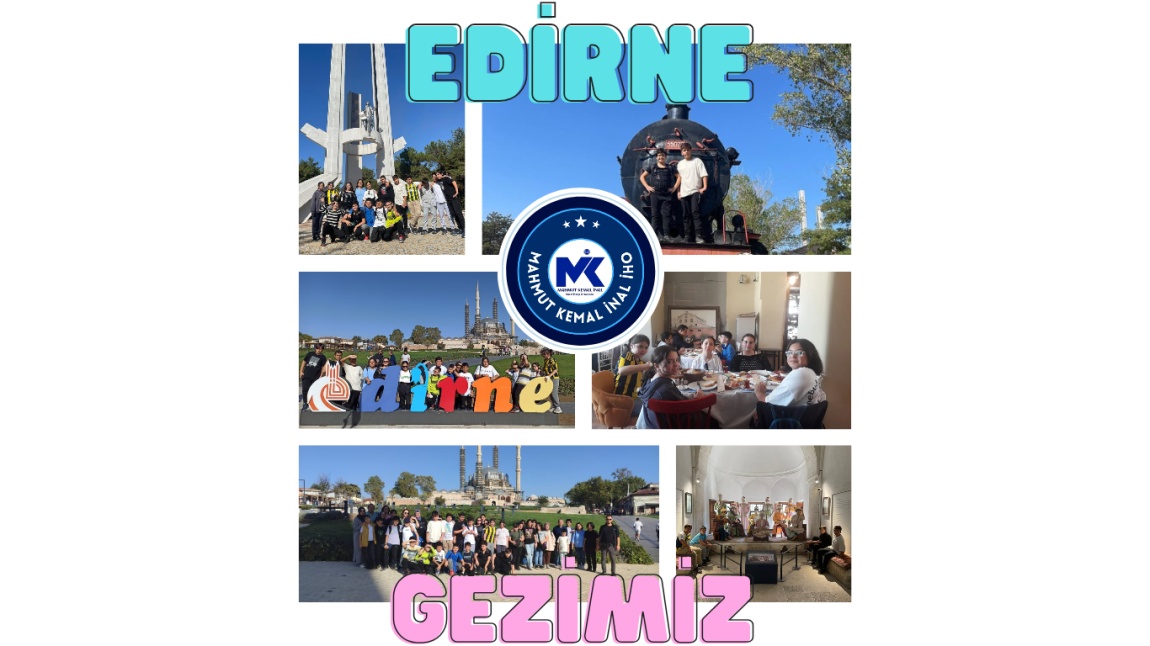 EDİRNE GEZİMİZ