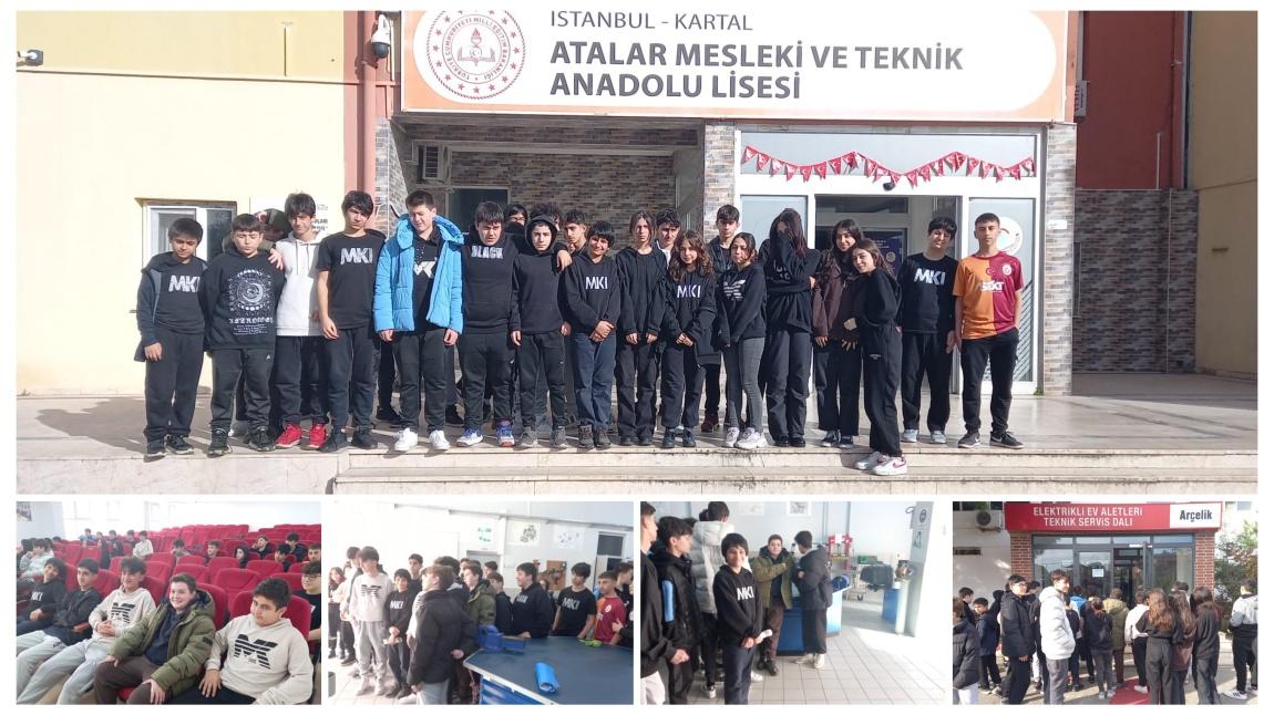 Lise Tanıtım Gezimiz : ATALAR MESLEKİ VE TEKNİK ANADOLU LİSESİ