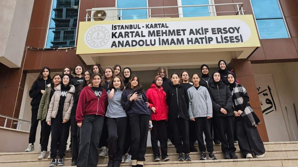 LİSE TANITIM GEZİMİZ: MEHMET AKİF ERSOY ANADOLU İMAM HATİP LİSESİ